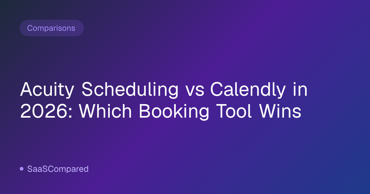 Acuity Scheduling vs Calendly in 2026: Which Booking Tool Wins